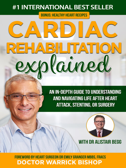 Title details for Cardiac Rehabilitation Explained by Warrick Bishop - Available